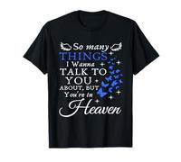 T-shirt divertente "So Many Things I Wanna Talk To You" Maglietta