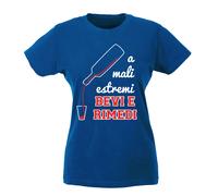T-shirt Donna - A mali estremi bevi e rimedi