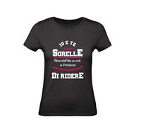 T-Shirt Donna Cotone Basic Super vestibilità Top qualità - IO E Te Siamo Sorelle - Divertente Humor Made in Italy (Nero, XL)