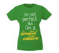 T-shirt Donna - I'm not perfect. But I'm limited edition