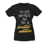 T-shirt Donna - I'm not perfect. But I'm limited edition