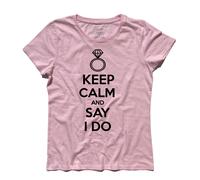 T-shirt donna Keep Calm and Say I do - Matrimonio Hen party Addio al nubilato