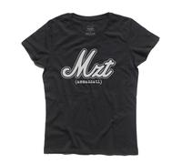 T-shirt donna MZT ammazzati - shirt funny - divertente - politically scorrect