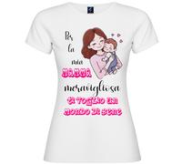 T-shirt donna “Per la mia mamma meravigliosa” | Ti voglio un mondo di bene