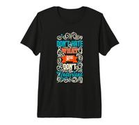 T-Shirt Don't Hate What You Dont Capire Maglietta Premium