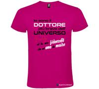 T-shirt Dottore più Bravo dell’Universo con Fidanzata che mi Ama da Morire