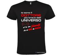 T-shirt Dottore più Bravo dell’Universo con Fidanzata che mi Ama da Morire
