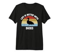 T-Shirt Duck | Life is Better with Ducks Maglietta Premium