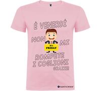T-shirt È Venerdì Non Mi Rompete | Maglietta Divertente Ironica Friday