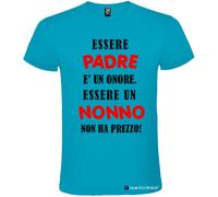 T-shirt Essere Padre è un Onore Essere un Nonno non ha Prezzo