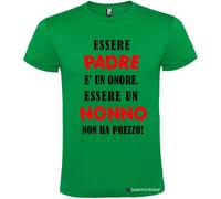 T-shirt Essere Padre è un Onore Essere un Nonno non ha Prezzo
