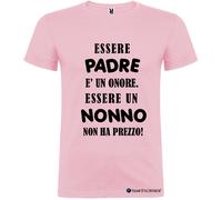 T-shirt Essere Padre è un Onore Essere un Nonno non ha Prezzo