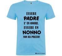 T-shirt Essere Padre è un Onore Essere un Nonno non ha Prezzo