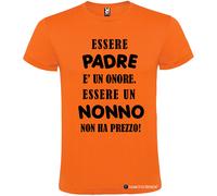 T-shirt Essere Padre è un Onore Essere un Nonno non ha Prezzo