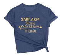 T-shirt estive da donna con sarcasmo perché Avada Kedavra è illegale, magliette per donna con lettere 2025, top da palestra alla moda a maniche corte, T-shirt casual a vestibilità larga, T-shirt