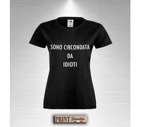 T-Shirt frasi divertenti sono circondato/a da idioti estate moda slim uomo donna