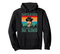 T-shirt grafica Rootin Tootin e dei God be shootin' be kind Felpa con Cappuccio