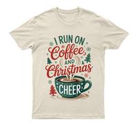 T-shirt grafica uomo donna I Run On Coffee and Christmas Cheer Holidays