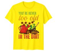 T-shirt grafica uomo donna non sei mai troppo vecchio per giocare negli...