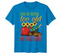 T-shirt grafica uomo donna non sei mai troppo vecchio per giocare negli...