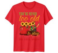 T-shirt grafica uomo donna non sei mai troppo vecchio per giocare negli...