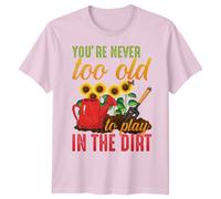 T-shirt grafica uomo donna non sei mai troppo vecchio per giocare negli...