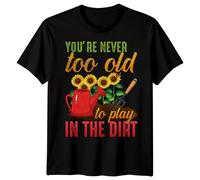 T-shirt grafica uomo donna non sei mai troppo vecchio per giocare negli...