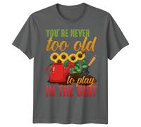 T-shirt grafica uomo donna non sei mai troppo vecchio per giocare negli...