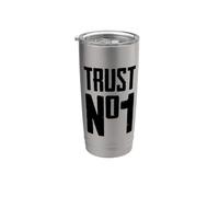 T-shirt grafiche Trust No One - Fantastiche citazioni grafiche motivazionali Bicchiere termico in acciaio inox doppia parete