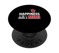 T-shirt "Happiness Is Being a Mimi" PopSockets PopGrip Adesivo