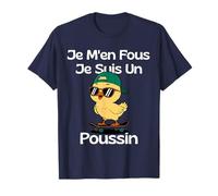 T-Shirt Humour Je Me ne Fous Je sont Un Poussin Cadeau Divertente Maglietta