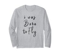 T-Shirt I Was Born To Fly Maglia a Manica