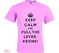 T-Shirt Keep Calm and Pull the lever Kronk Maglietta Uomo-Donna Bianca-Colorata