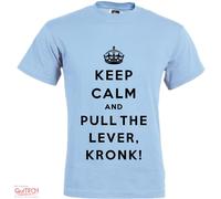 T-Shirt Keep Calm and Pull the lever Kronk Maglietta Uomo-Donna Bianca-Colorata