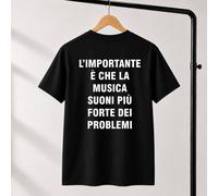 T-Shirt L'importante è che la musica suoni più forte dei problemi concerto