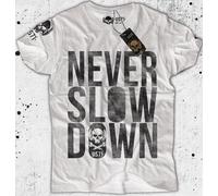 T-Shirt Maglietta 0571 Never Slow Down bianca 100% cotone fiammato S M L XL Moto