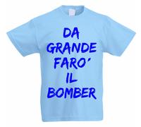 T-SHIRT MAGLIETTA BAMBINO DA GRANDE FARò IL BOMBER calciatore calcio pallone