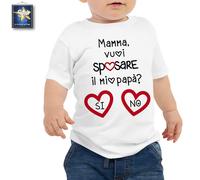 T-shirt maglietta body MAMMA VUOI SPOSARE PAPA'? SI NO PROPOSTA MATRIMONIO BABY