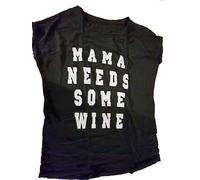 T-shirt maglietta cotone donna stampa mama needs some wine manica corta W133 .