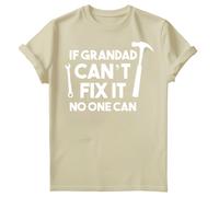 T-shirt maglietta da uomo If Grandad Can'T Fix It No One Can Fathers Day #FD