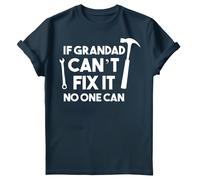 T-shirt maglietta da uomo If Grandad Can'T Fix It No One Can Fathers Day #FD
