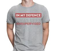 T-shirt maglietta da uomo In My Defence I Was Left Unsupervised Funny Joke #6ED