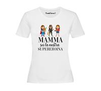 T-Shirt Maglietta Donna Girocollo Mamma Sei la Nostra Supereroina Super Mom Scritta Immagine Divertente Compleanno Festa Anni Moda Idea Regalo