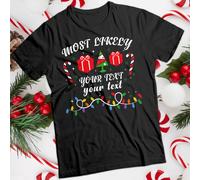 T-shirt maglietta personalizzata brutta da uomo e donna più probabile...