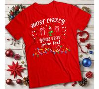 T-shirt maglietta personalizzata brutta da uomo e donna più probabile...