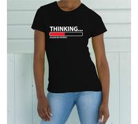 T-shirt maglietta S - M - L - XL "THINKING, Please be patient" UOMO DONNA
