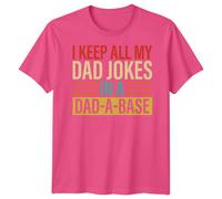 T-shirt maglietta uomo I Keep All My Dad Jokes Funny Fathers Day Best Daddy...
