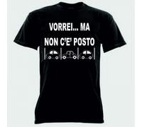 T-shirt manica corta nera bianca uomo donna scritta VORREI ..MA NON C'E POSTO