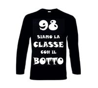 T-shirt manica lunga bianca nera scritta 98 siamo la on il botto 1998