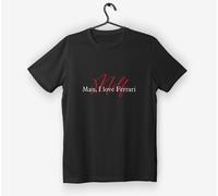 T-shirt “Milf - Man, I Love Ferrari" |TS79/N| Maglietta Divertente Auto Sportiva